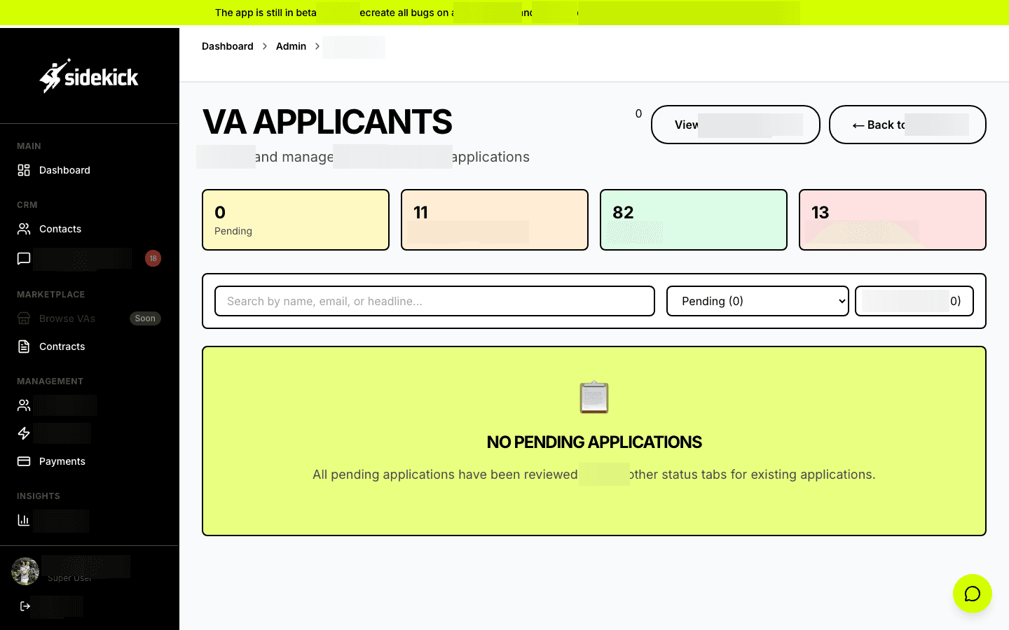 VA applicant pipeline with application review workflow, skill evaluation, and status progression from submitted through approved - streamlining the hiring process for scaling the virtual assistant workforce.