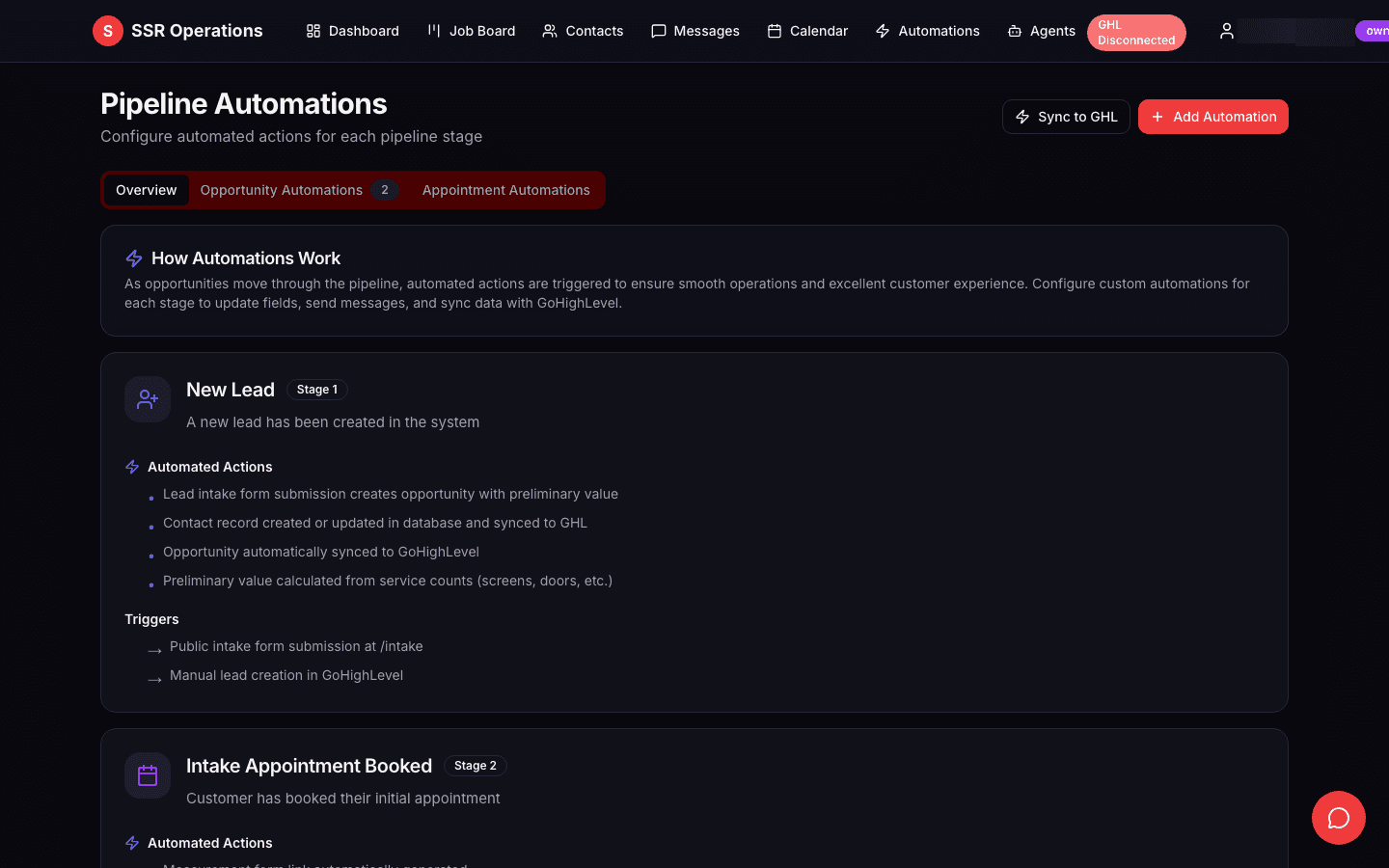 Visual pipeline automation builder with stage-by-stage workflow logic, automated trigger definitions, GoHighLevel sync integration, and clear action descriptions for each pipeline transition - replacing manual follow-up with systematic, repeatable processes.